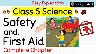 Class 5 Safety and First Aid [upl. by Daisie]