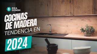 ✅COCINAS DE MADERA 👉TENDENCIA 2024 [upl. by Beach732]