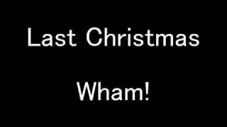 Wham  Last Christmas Lyrics [upl. by Shuman599]