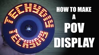 How to Make a POV Display Persistence of Vision  Arduino Electronics Project [upl. by Suqram]