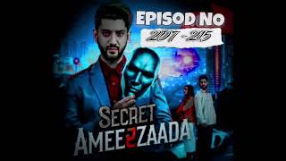 secret Ameerjada pocket FM Episode NO 207 215 downlod for pocket FM free episod [upl. by Pompea285]