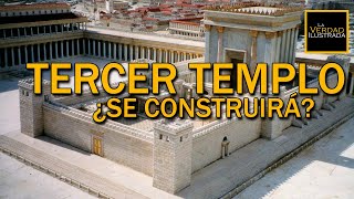 El TERCER Templo y Jerusalén  ¿Habrá un Templo Físico [upl. by Sinnod854]