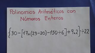 polinomios aritméticos  números enteros  ejercicio 7 [upl. by Laet479]