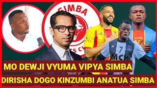 MANDALA SIMBA AFICHUA USAJILI WA MO DEWJI SIMBA DIRISHA DOGOPHILIPE KINZUMBI NDANTUMEVUNJA MKATABA [upl. by Ahsinot289]