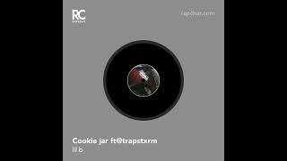 Cookie jar ft trapstaxm [upl. by Jillene363]