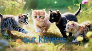 5th Class English Poem quotOur KittensquotUnit2 [upl. by Lynnett]