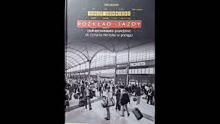 Jerzy Górnicki ROZKŁAD JAZDY czyli opowiadania prawdziwe do czytania  czyta Bogdan Dmowski [upl. by Asuncion]