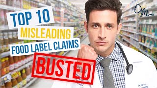 Top 10 Misleading Food Label Claims  Nutrition Labels BUSTED [upl. by Adnorrahs]