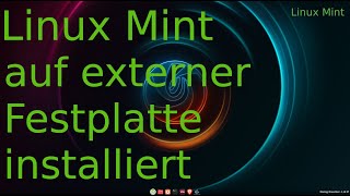 Linux Mint Installation auf externer oder interner 2 Festplatte [upl. by Acie]