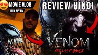 Finally Dekh Li  VENOM THE LAST DANCE  Hindi 3D Mein Vlog 😍 [upl. by Hcir]