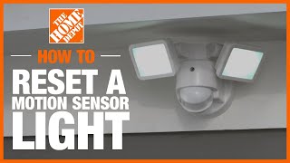 How to Reset a Motion Sensor Light  Lighting and Ceiling Fans  The Home Depot [upl. by Joashus]