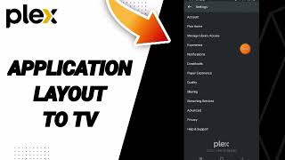 How To Application Layout To TV On Plex App [upl. by Tallu]