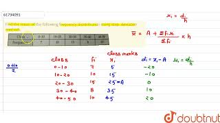 Find the mean of the following frequency distdribution using step deviation method   CLASS 10 [upl. by Yerfdog895]