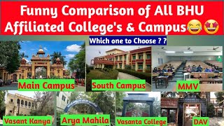 Funny Comparison of all BHU Affiliated Colleges and Main Campus 🤣 Everyone Must Watch [upl. by Alyakem537]