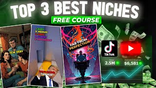 TOP 3 Best Niches for TikTok amp YouTube shorts Free Course  Passive Income [upl. by Rabelais]