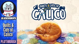 Quilts amp Cats of Calico  Playthrough Calico Digital [upl. by Retsehc]