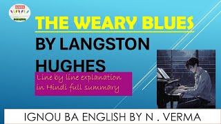 The Weary Blues Langston Hughes summary in Hindi [upl. by Guevara]