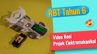 RBT Tahun 6  Video Reel Projek Kereta Kawalan Jauh [upl. by Adnaerb]