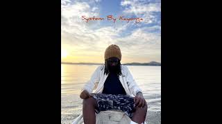 System By Kayonga [upl. by Weston801]