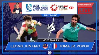 LEONG JUN HAO 🇲🇾 vs TOMA JR POPOV 🇫🇷 LIVE China Open 24 中国公开赛 1st Rd  Darence Chan Watchalong [upl. by Yelyr123]