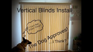 Let’s Install Some Vertical Blinds For The Sliding Door Today [upl. by Largent]