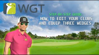 WGT Golf How to equip THREE wedges in your bag [upl. by Alleda]