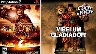 Virei Gladiador Shadow of Rome PS2 [upl. by Mendelson815]