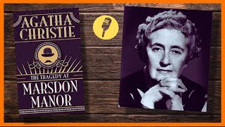 📚The Tragedy at Marsdon Manor a Hercule Poirot Short Story by Agatha Christie  Audiobook [upl. by Werda]