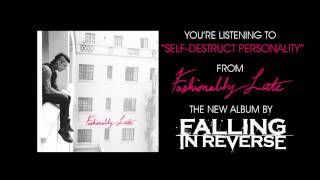 Falling In Reverse  quotSelfDestruct Personalityquot Full Album Stream [upl. by Llered]