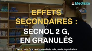 Secnol 2 g en granulés  des effets gastriques réguliers [upl. by Mariande809]