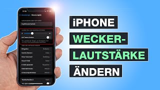 iPhone Wecker Lautstärke einstellen  Den Sound lauter und leiser ändern  Testventure [upl. by Mountfort]