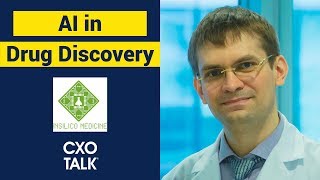 Drug Discovery Biotech and AI with Alex Zhavoronkov CEO Insilico Medicine CXOTalk 327 [upl. by Tonkin]