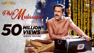 WHY CHEAT INDIA Phir Mulaaqat Video  Emraan Hashmi Shreya D  Jubin Nautiyal Kunaal Rangon [upl. by Lellih]