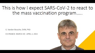 How does Geert Vanden Bossche expect the SARSCOV2 virus to react to the mass vaccination programme [upl. by Hollah856]