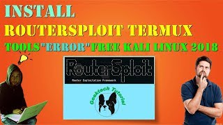 Install Routersploit termux tools error free kali linux 2018 🐧 [upl. by Weingartner]