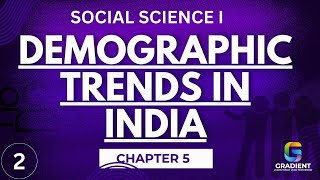 DEMOGRAPHIC TRENDS IN INDIA part 2 chapter 5 social science class 9 state syllabus 2024 [upl. by Beckerman]