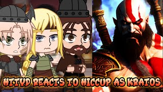 HTTYD Reacts to Hiccup as Kratos Part 19  GOW Ragnarök  Gacha Club React [upl. by Chesna]