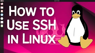 How to Use SSH to Connect to a Remote Server in Linux  StepbyStep Guide [upl. by Llen]