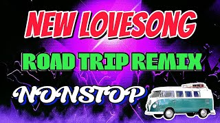 New LOVESONG REMIX  BEST FOR ROADTRIP RELAXING MUSIC  DJ JERIC TV [upl. by Oinafipe]