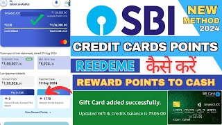 SBI credit card points redeem in Cash 2024 Credit card ke points Cash kaise kare Sbi reward points [upl. by Marcie]