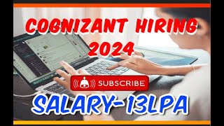 Cognizant Off Campus Jobs 2024 Hiring for Freshers Salary upto 13 LPA [upl. by Adnamra]