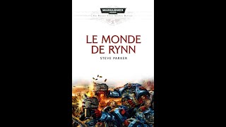 Le Monde de Rynn  Partie I  Chapitre 6 [upl. by Apollo]