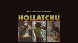 Jitwam  hollatchu feat YUNGMORPHEUS amp Jaydonclover [upl. by Tranquada]