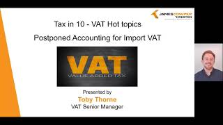 Tax in 10 Postponed Accounting for Import VAT [upl. by Edniya501]