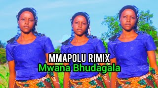 Mwana BhudagalaMmapolu RimixOfficial Video 4k [upl. by Ruvolo977]