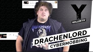 Drachenlord vs Hater  wenn CyberMobbing Realität wird [upl. by Aisereht]