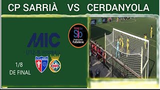 CP SARRIÀ VS CERDANYOLA [upl. by Namreg191]