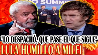 LULA HUMILLÓ A MILEI ENFRENTE DE TODO EL MUNDO quotLO DESPACHÓ QUE PASE EL QUE SIGUEquot [upl. by Senhauser]