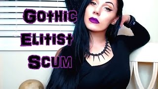 Elder Goths Respond to Net Goth Elitists [upl. by Narton]