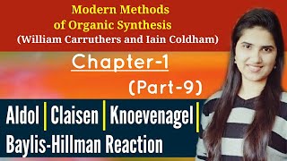 Aldol reactionBaylis hillman reaction mechansimClaisen condensationKnoevenagel reaction mechanism [upl. by Anoj]